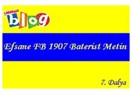 Dalya 7 - Blog 701