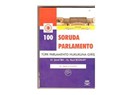 100 soruda parlamento