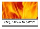 Lig’de Küme Düşme Olmasın: Ateş, Bacayı mı Sardı?