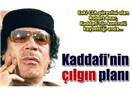 "Çöl Çakalı" Kaddafi'yi kınayamıyorum!