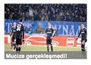 Schuster: Beşiktaş, Mucize, Hayal, Hüsran!