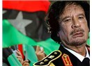 İki yüzlü, barbar bir uygarlığın son kurbanı; Kaddafi