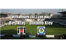 Beşiktaş Dinamo Kiev karşısında, Eğemen ile uçtu 1:0