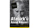 Atatürk’ü Anma Konseri  10 Kasım’da!