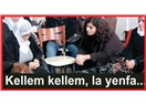 Kellem kellem ya yenfa…