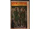Tufandan önce ve sonra insanlar neredeydiler? Adem ve Havva kim olabilir?