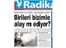 Radikal Gazetesindeki habercilik saçmalığı !..