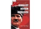 Kemalist Devrim ve Şimdinin Kemalistleri