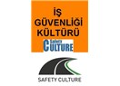 İş Güvenliği Kültürünü oluşturmak