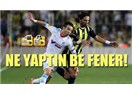 Aykut Kocaman Hem Kendisini, Hem de Fenerbahçe'yi Harcıyor
