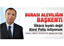 Tunceli Emniyet Müdürü bölgesine niye Alevi polis istedi?