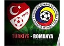 Romanya : 1 – Türkiye : 0 . Ne bekliyordunuz ki…