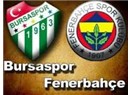 Milli maçlarda sakata gelen Fenerbahçe, Bursa'dan puan alabildi! Bursaspor 1 Fenerbahçe 1