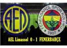 Fenerbahçe'den tek gollü Egemen'lik (AEL Limassol 0-1 Fenerbahçe)