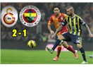 Fenerbahçe TT Arena’da futbol anlayışına yenildi (Galatasaray 2-1 Fenerbahçe)