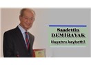 Aydınlı Senatör Sadettin Demirayak vefat etti