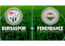 Fenerbahçe Kupa'ya asılıyor. Bursa 2 Fenerbahçe 3