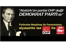 Atatürk'ün partisi "Demokrat Parti'dir"