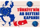 Avrupa Birliği Türkiye’yi Müslüman olduğu için değil, demokratik bir ülke olmadığı için almıyor