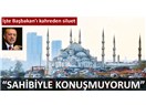 Başbakan Erdoğan ve İstanbul'un başına gelenler