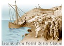 29 Mayıs 1453 İstanbul'un Fethi