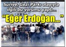  Esad’a yönelik “istifa çağrısı”, geri döndü: Erdoğan, ülkesini şiddetle yönetiyor, istifa etsin!