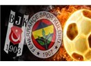Fenerbahçe ve Beşiktaş'a UEFA'dan ceza mı geliyor?