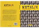 Metalik / Öykü / Delal Dara KILINÇ