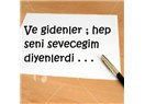 Ve gidenler;