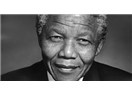Mandela; kaderinin ve ruhunun efendisi!