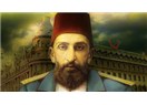 Sultan Abdülhamit’in şahsiyetine dair…