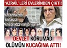 İdam cezası kadın katilleri için geri gelmeli!