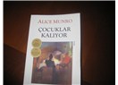 Alice Munro, bu Yazarı mutlaka okuyun.