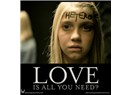 Love is all you need? - Kısa Film