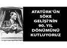 Atatürk'ün Söke'ye gelişi