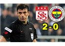 Yunus Yıldırım'a puan farkı çok gelmiş (Sivasspor 2-0 Fenerbahçe)