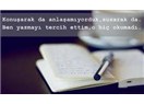 İnsanoğlu övülmek ister!