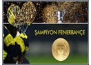 Fenerbahçe şampiyon olunca, kim kazandı, kim kaybetti?