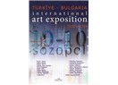 Türkiye- Bulgaria İnternational Art Exposition