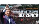Başbakan Erdoğan'a duyulan nefretin akıl almaz boyutu... Beyaz Türkler örneği ile...