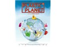 Plastıc and Polimer Material, Polietilen - Plastıc maddeler hayatımızda ne kadar yaygın ?
