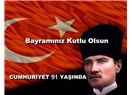 Cumhuriyetimizin kuruluşunun 91. yılını kutluyoruz