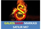 Galatasaray markası satılır mı?