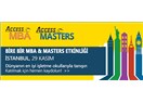 Hatırlatma: 29 Kasım 2014 Access MBA / Masters Fuarı