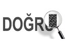 Yalanlar doğru, doğrular yanlış oldu
