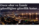 İzmir sevdalısını bırakmaz