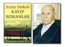 Eşsiz romanların yaratıcısı: Vedat Türkali