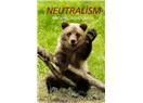 Nötralizm ve doğa yasaları (Kısa notlar)