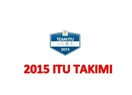 ITU, 2015 Spor Gelişim Programını yeniledi