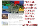 "Kanal İstanbul" nedeniyle oluşan devasa ranta devlet el atmalıdır!